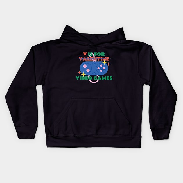 V Is For Video Games Funny Valentines Day Gamer Kids Hoodie by Exosia store